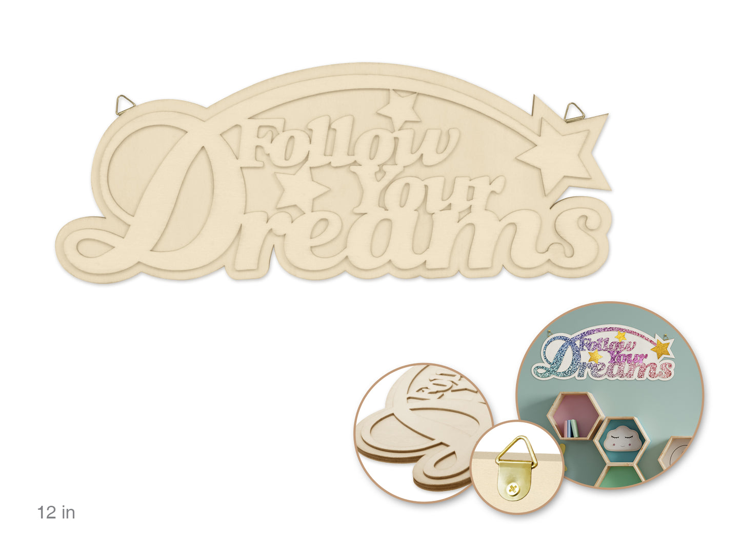 Wood Decor: 12" DIY Words Plaque 3D 7mm(T) w/Hook I) Follow Your Dreams