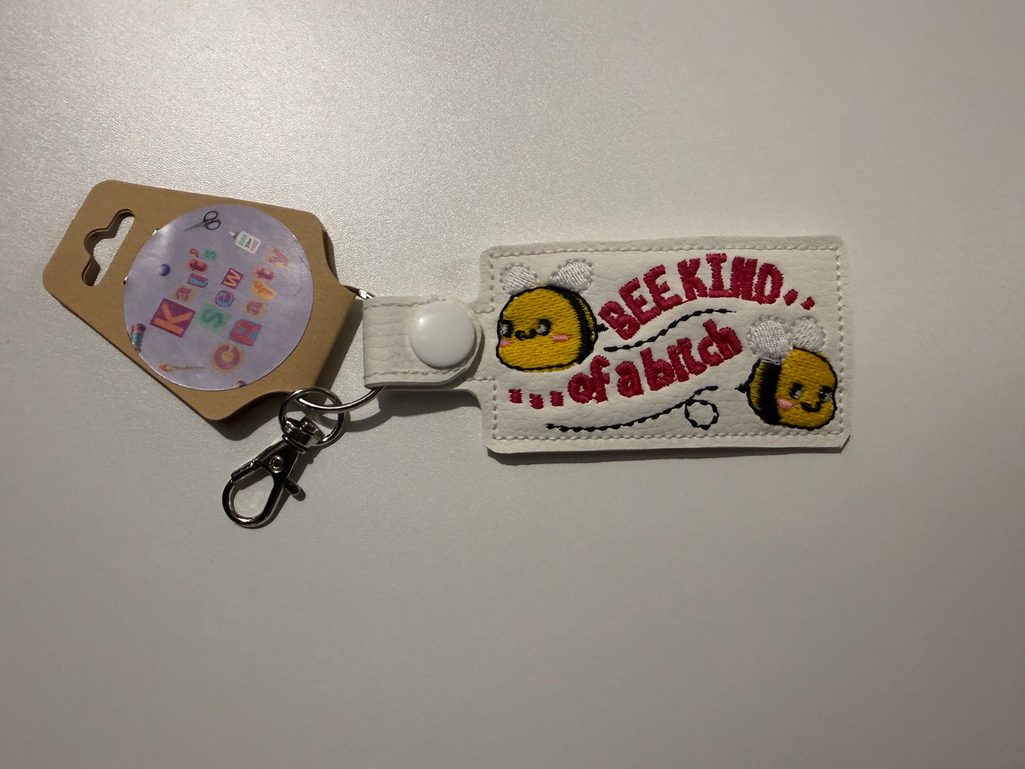 Bee Kind ..... Of A Bit@h